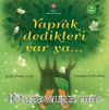 Yaprak Dedikleri Var Ya