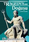 Tragedyanın Doğuşu