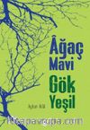 Ağaç Mavi Gök Yeşil