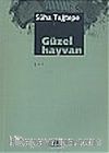 Güzel Hayvan