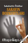 Sarayın Bozkurtları