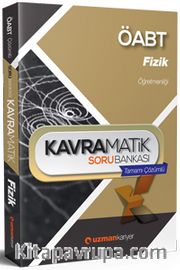 ÖABT Fizik Kavramatik Soru Bankası (Tamamı Çözümlü)