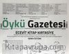 Can Aylık Öykü Gazetesi Sayı:21 Haziran  2018