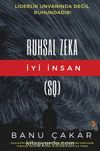 Ruhsal Zeka & İyi İnsan