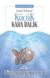 Küçük Kara Balık