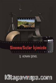 Sinema /Sızlar İçimizde