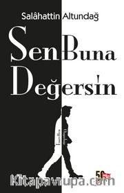 Sen Buna Değersin