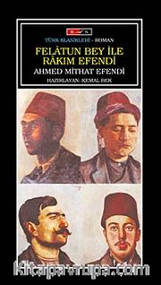 Felatun Bey İle Rakım Efendi
