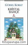 Kristal Bahçe