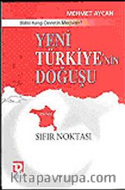 Yeni Türkiye'nin Doğuşu