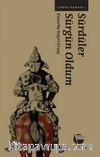 Sürdüler Sürgün Oldum / Çerkes Romanı 1