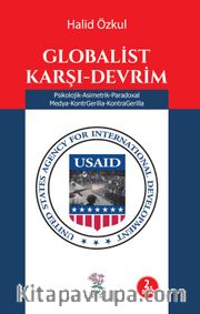 Globalist Karşı - Devrim <br /> Psikolojik-Asimetrik-Paradoksal Medya-Kontrgerilla-Kontra Gerilla
