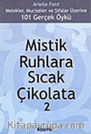 Mistik Ruhlara Sıcak Çikolata 2