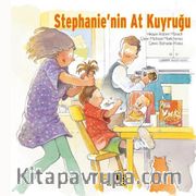 Stephanie’nin At Kuyruğu
