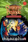 Canavar Peşinde / Kaderine Hükmet 1 & Kara Kazan