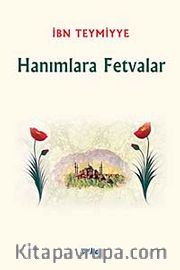 Hanımlara Fetvalar