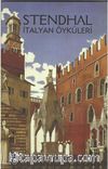 Stendhal İtalyan Öyküleri