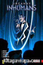 Uncanny Inhumans 4: IVX