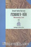 Ferahu'r Ruh/ Muhammediye Şerhi -3-