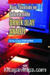 Büro Yönetimi ve Sekreterlikte Örnek Olay Analizi
