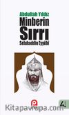 Selahaddin Eyyübi & Minberin Sırrı