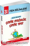3. Sınıf Fen Bilimleri Çevir Etkinlik Çevir Test