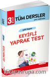 3. Sınıf Tüm Dersler Keyifli Çek Kopar Yaprak Test