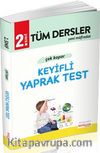 2. Sınıf Tüm Dersler Çek Kopar Keyifli Yaprak Test