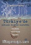 Türkiye'de Siyasi Parti Kapatma