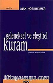 Geleneksel ve Eleştirel Kuram