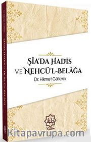 Şiada Hadis ve Nehcül Belağa