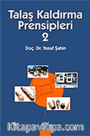 Talaş Kaldırma Prensipleri 2