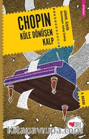 Chopin <br /> Küle Dönüşen Kalp