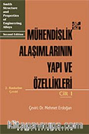 Mühendislik Alaşımlarının Yapı ve Özellikleri 1