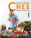 Chef’in Sağlıklı Masası