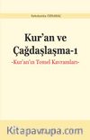 Kur’an ve Çağdaşlaşma 1 & Kur'an'ın Temel Kavramları