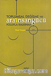 Toplumsal Değişme ve Ara İnsan Gücü Yoluyla Kalkınma