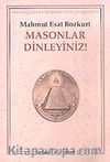Masonlar Dinleyiniz!