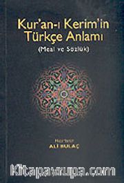 Kur'an-ı Kerim'in Türkçe Anlamı (Meal ve Sözlük)