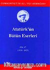Atatürk'ün Bütün Eserleri / 17.Cilt