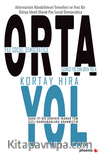 Orta Yol & Üçüncü Yol’dan Orta Yol’a Pax Social Democratica