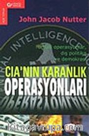CIA'nın Karanlık Operasyonları
