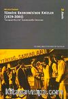 Türkiye Ekonomisinde Krizler (1929-2001)