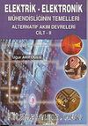 Elektrik-Elektronik 2 Mühendisliğinin Temelleri Alternatif Akım Devreleri
