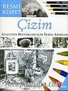Çizim & Geleceğin Ressamları İçin Temel Adımlar Resmi Keşfet