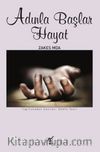Adınla Başlar Hayat
