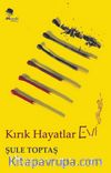 Kırık Hayatlar Evi