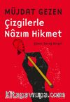 Çizgilerle Nazım Hikmet