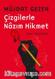 Çizgilerle Nazım Hikmet