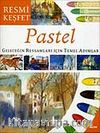 Pastel & Geleceğin Ressamları İçin Temel Adımlar Resmi Keşfet